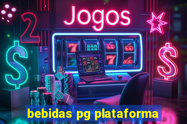 bebidas pg plataforma